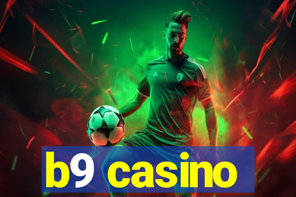 b9 casino